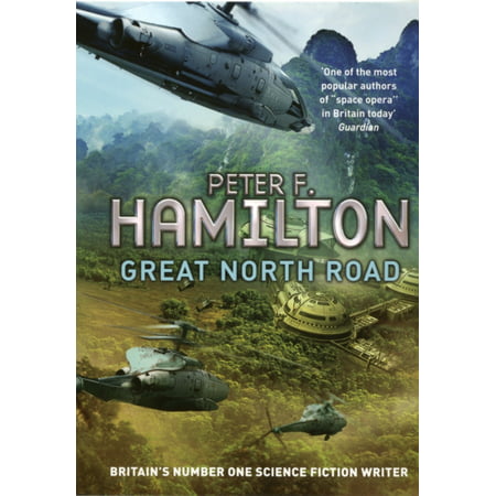 Great North Road. Peter F. Hamilton (Best Of Peter North)