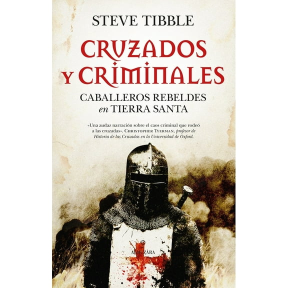 Cruzados Y Criminales, (Paperback)