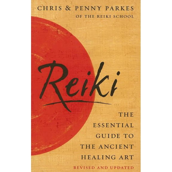 Reiki : The Essential Guide to the Ancient Healing Art (Paperback)