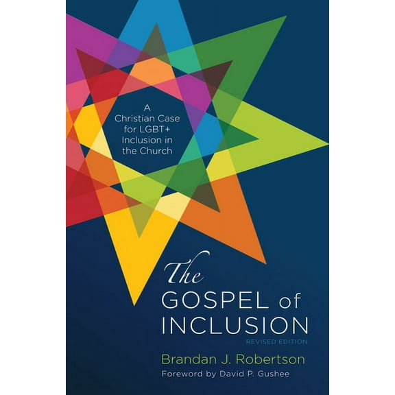The Gospel of Inclusion, Revised Edition (Hardcover)