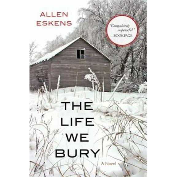 Pre-Owned The Life We Bury (Paperback) 1616149981 9781616149987