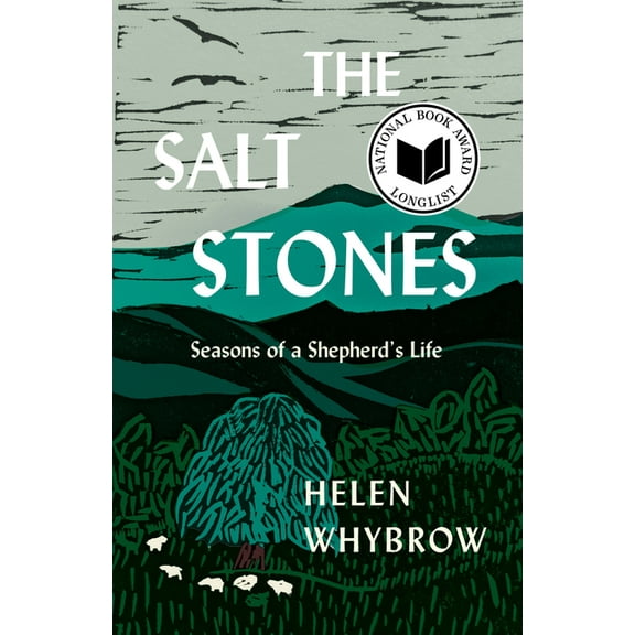 The Salt Stones: Seasons of a Shepherd's Life, (Hardcover)