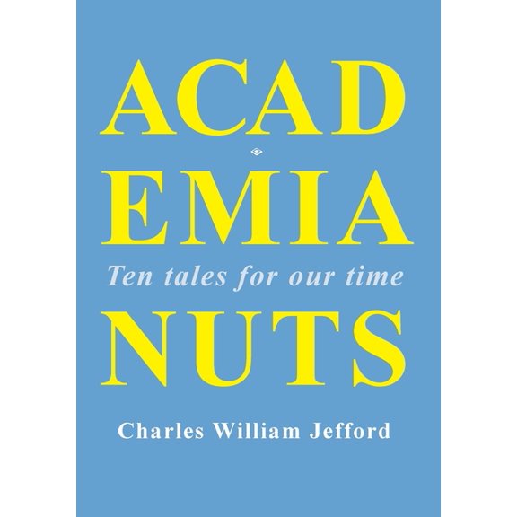 Academia Nuts, (Paperback)