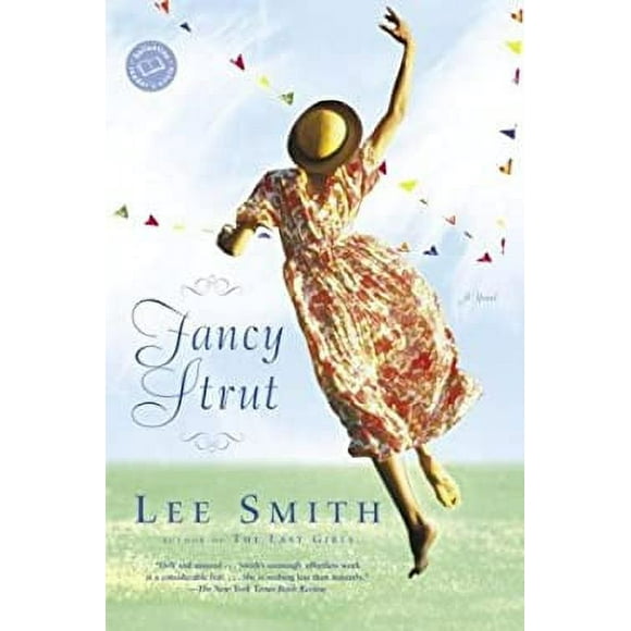 Fancy Strut : A Novel 9780345410399 Used / Pre-owned