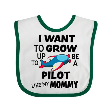 

Inktastic I Want to Grow Up to Be a Pilot Like My Mommy Gift Baby Boy or Baby Girl Bib