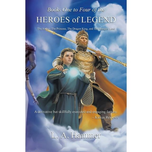 Books One to Four of the Heroes of Legend: The Archer, The Princess, The Dragon King, and The Vampire Lord, (Paperback)