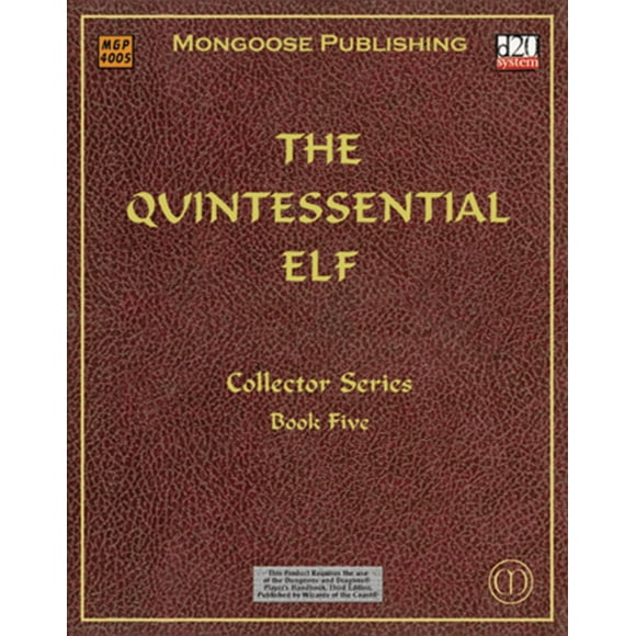The Quintessential Elf (Dungeons & Dragons d20 3.0 Jeu de Rôle Fantastique)