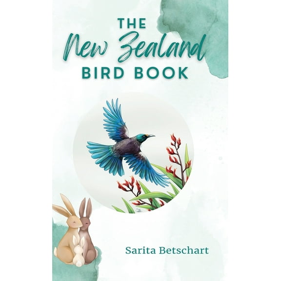 The New Zealand Bird Book, (Hardcover)