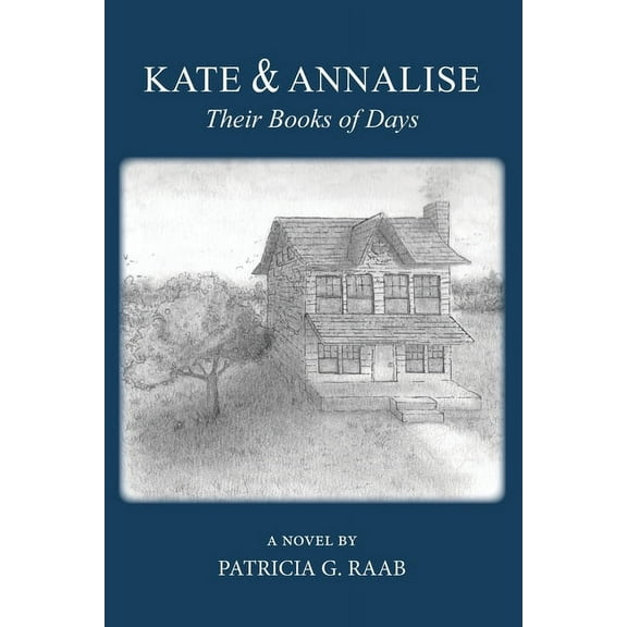 Kate & Annalise : Their Books of Days (Paperback)