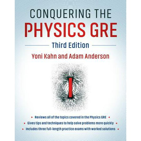 Conquering the Physics GRE (The Best Physics Textbook)