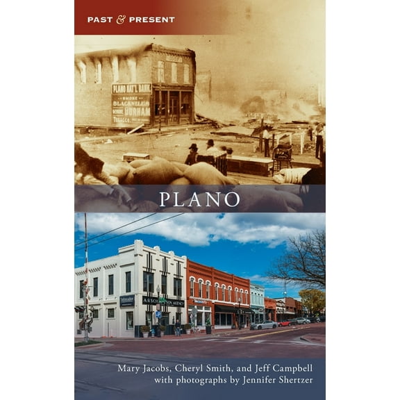 Past and Present: Plano (Hardcover)