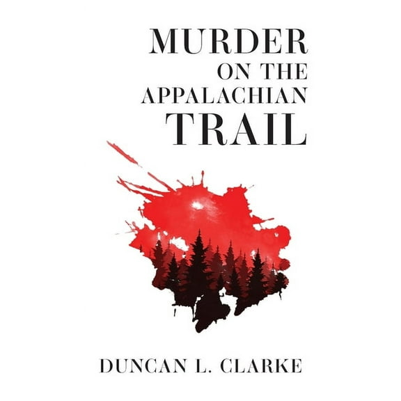 Murder on the Appalachian Trail, (Hardcover)
