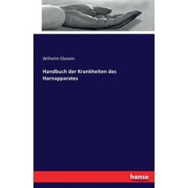 Handbuch der Krankheiten des Harnapparates, (Paperback)