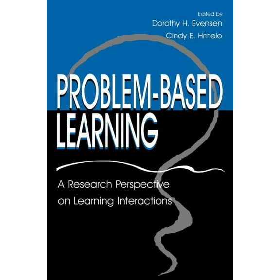 Problem-based Learning: A Research Perspective on Learning Interactions, (Paperback)