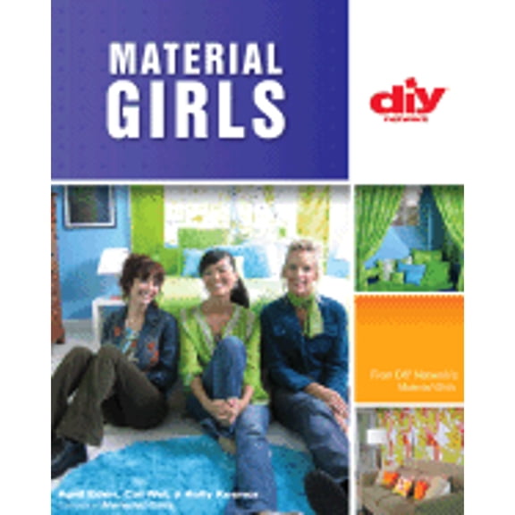 DIY Network: Material Girls : Fabric Makeovers for Your Home (Paperback)