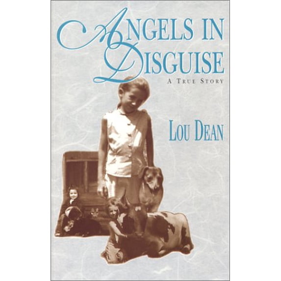 Pre-Owned Angels in Disguise: A True Story (Paperback) 156684097X 9781566840972