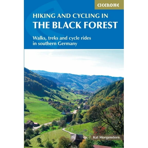 Hiking and Biking in the Black Forest (Paperback)