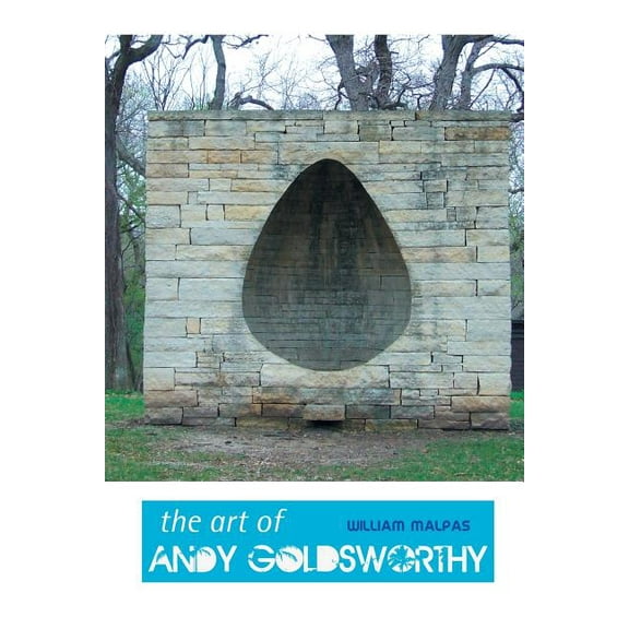 Sculptors The Art of Andy Goldsworthy, (Paperback)