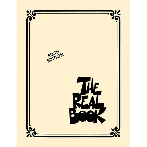 The Real Book – Volume I-Six Edition-C Edition