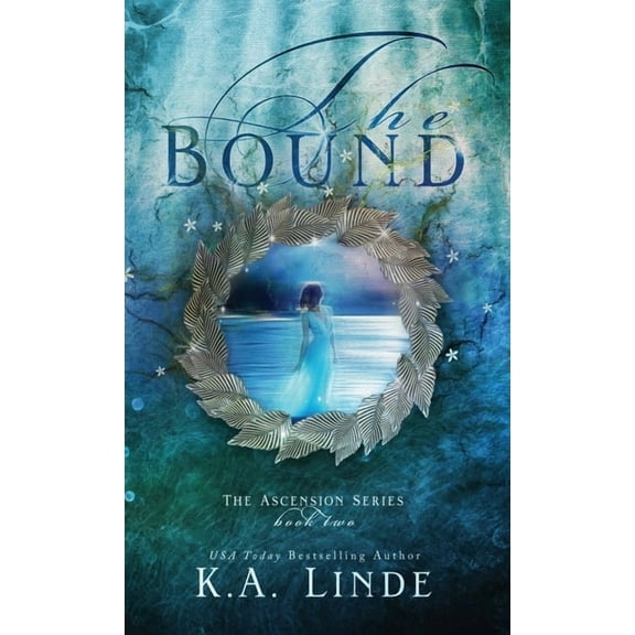 Ascension The Bound (Hardcover), Book 2, (Hardcover)