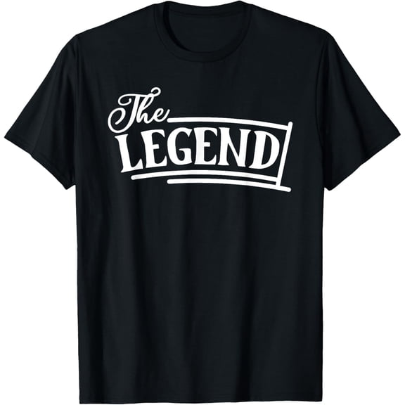 "The Legend" Parent T-Shirt men and women can wear, black, white, gifts
