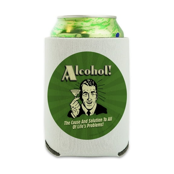 Alcohol The Cause and Solution to All of Life's Problems Funny Humor Can Cooler - Drink Sleeve Hugger Collapsible Insulator - Beverage Insulated Holder