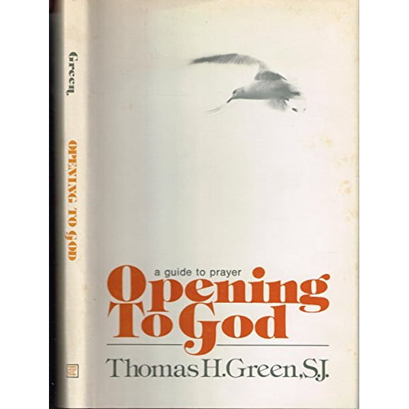 Pre-Owned Opening to God: A guide to prayer, 9780877931355, 0877931356, Hardcover, First Edition edition