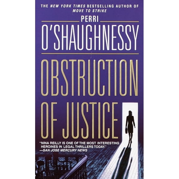 Nina Reilly Obstruction of Justice, Book 3, (Paperback)