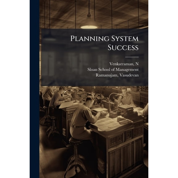 Planning System Success, (Paperback)