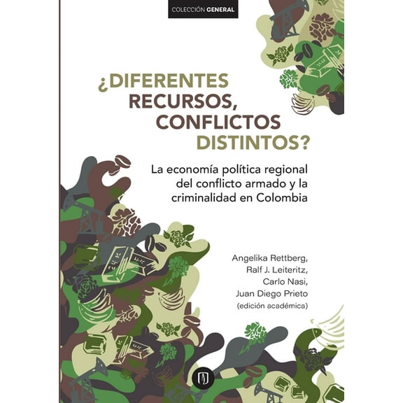 ¿Diferentes recursos, conflictos distintos?, (Paperback)