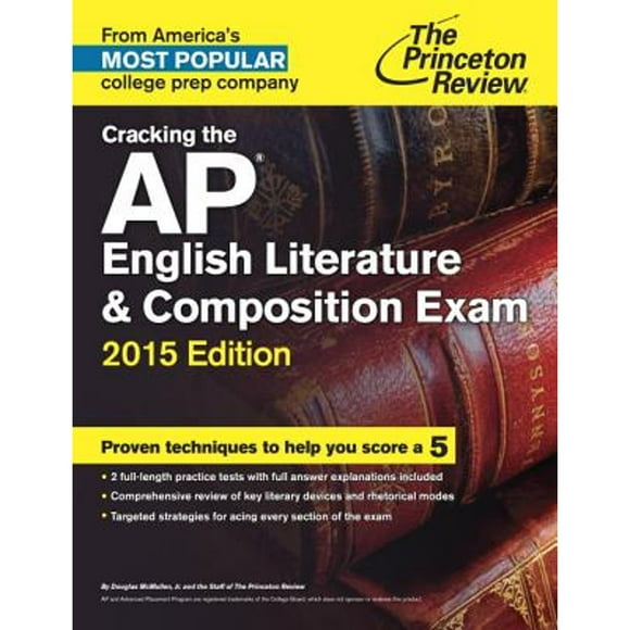 Pre-Owned Cracking the AP English Literature & Composition Exam (Paperback 9780804125307) by Douglas McMullen, Staff of the Princeton Review