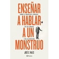 thumbnail image 1 of Enseñar a Hablar a Un Monstruo Planeta Infantil 9786070794537, 1 of 2