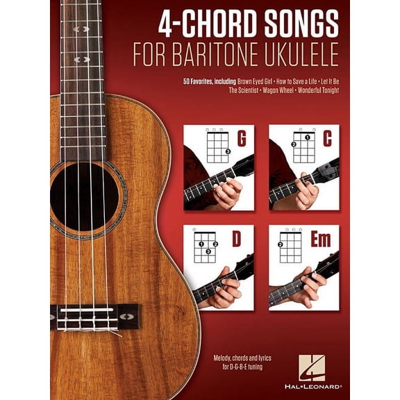 4-Chord Songs for Baritone Ukulele (G-C-D-Em): Melody, Chords and Lyrics for D-G-B-E Tuning, (Paperback)