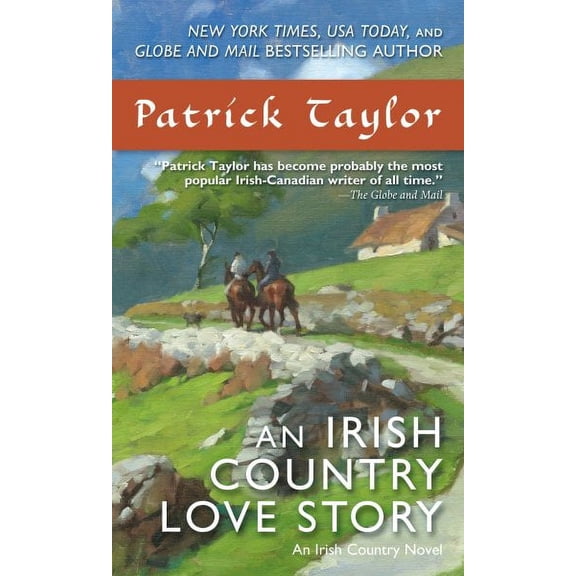 Irish Country Love Story: A Novel