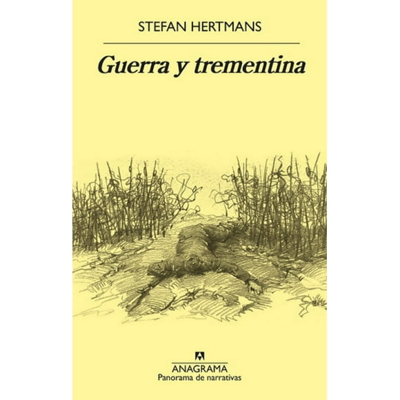 GUERRA Y TREMENTINA ANAGRAMA STEFAN HERTMANS