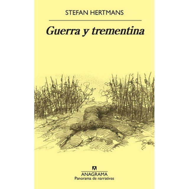 GUERRA Y TREMENTINA Anagram STEFAN HERTMANS