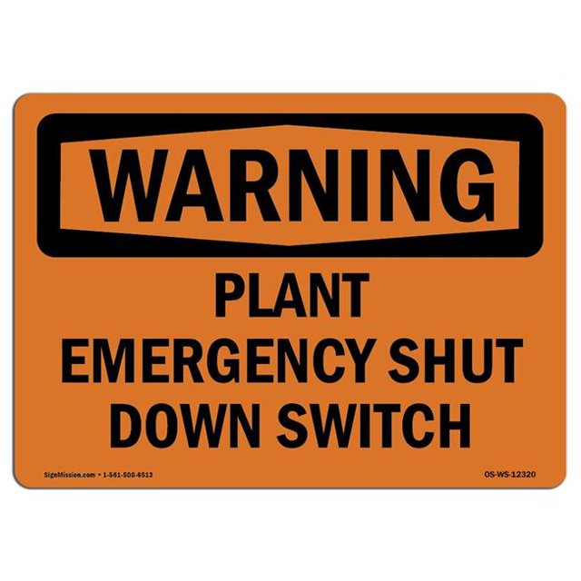 SignMission OS-WS-A-1218-L-12320 12 x 18 in. OSHA Warning Sign - Plant Emergency Shut Down Switch