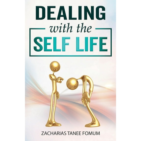 Practical Helps in Sanctification Dealing with the Self-life, Book 15, (Paperback)