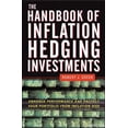 thumbnail image 1 of Pre-Owned The Handbook of Inflation Hedging Investments: Enhance Performance and Protect Your Portfolio from Inflation Risk (Hardcover) 0071460381 9780071460385, 1 of 1