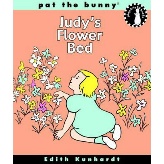 Pre-Owned Judy's Flower Bed (Bunny's Playdate) (Hardcover) 0307106055 9780307106056
