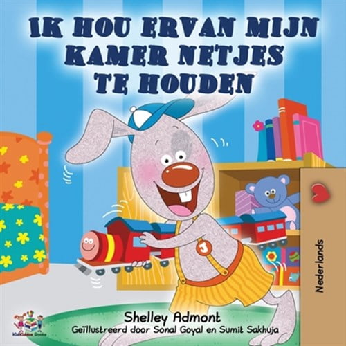 Pre-Owned Dutch Bedtime Collection Ik hou ervan mijn kamer netjes te houden: I Love to Keep My Room Clean - Dutch Edition, (Paperback)