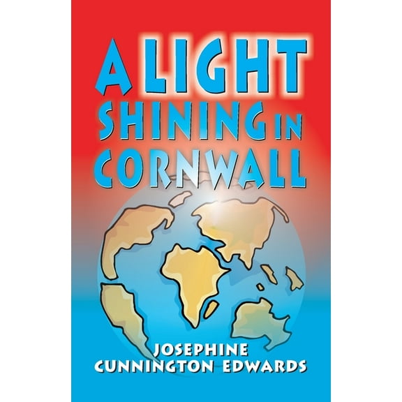 A Light Shining in Cornwall, (Paperback)