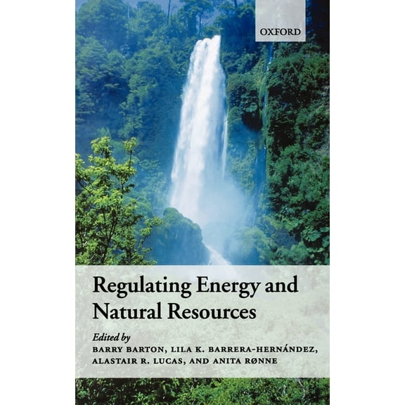 Regulating Energy and Natural Resources, (Hardcover)