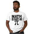 thumbnail image 4 of Math Is Easy As Funny Teacher Nerdy Men's Graphic T Shirt Tees Brisco Brands M, 4 of 4