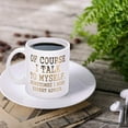 thumbnail image 2 of Funny Coffee Mug Of Course I Talk To Myself Sometimes I Need Expert Advice Novelty Gift for Coworker Friends Boss Christmas Thanksgiving Gifts for Men Women Printing with Gold 11Oz, 2 of 5
