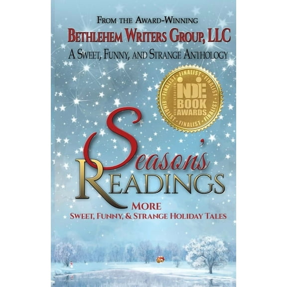 A Sweet, Funny, and Strange Anthology Season's Readings: More Sweet, Funny, and Strange Holiday Tales, Book 8, (Paperback)