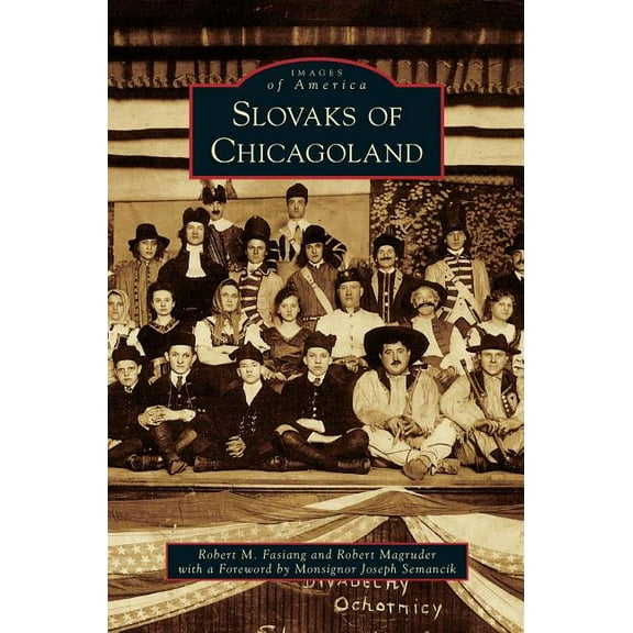 Slovaks of Chicagoland (Hardcover)