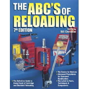 ABC's of Reloading: The ABC's of Reloading : Definitive Guide to Cartridge and Shotshell Reloading (Edition 7) (Paperback)