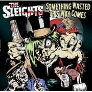 Sleights - Something Wasted This Way Comes - Rock - Vinyl