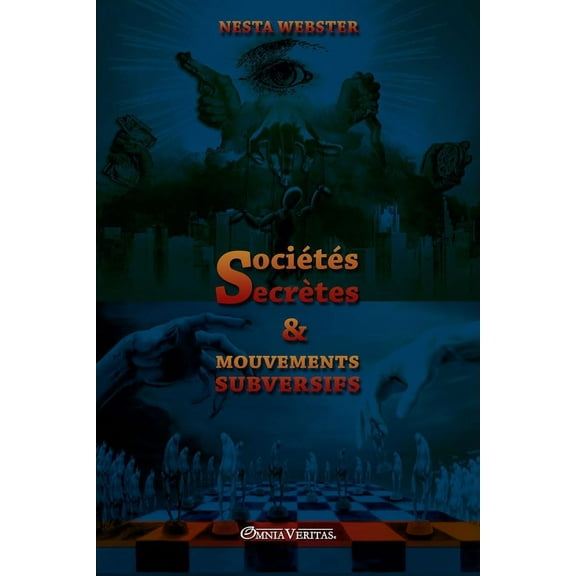 Sociétés secrètes et mouvements subversifs (Paperback)